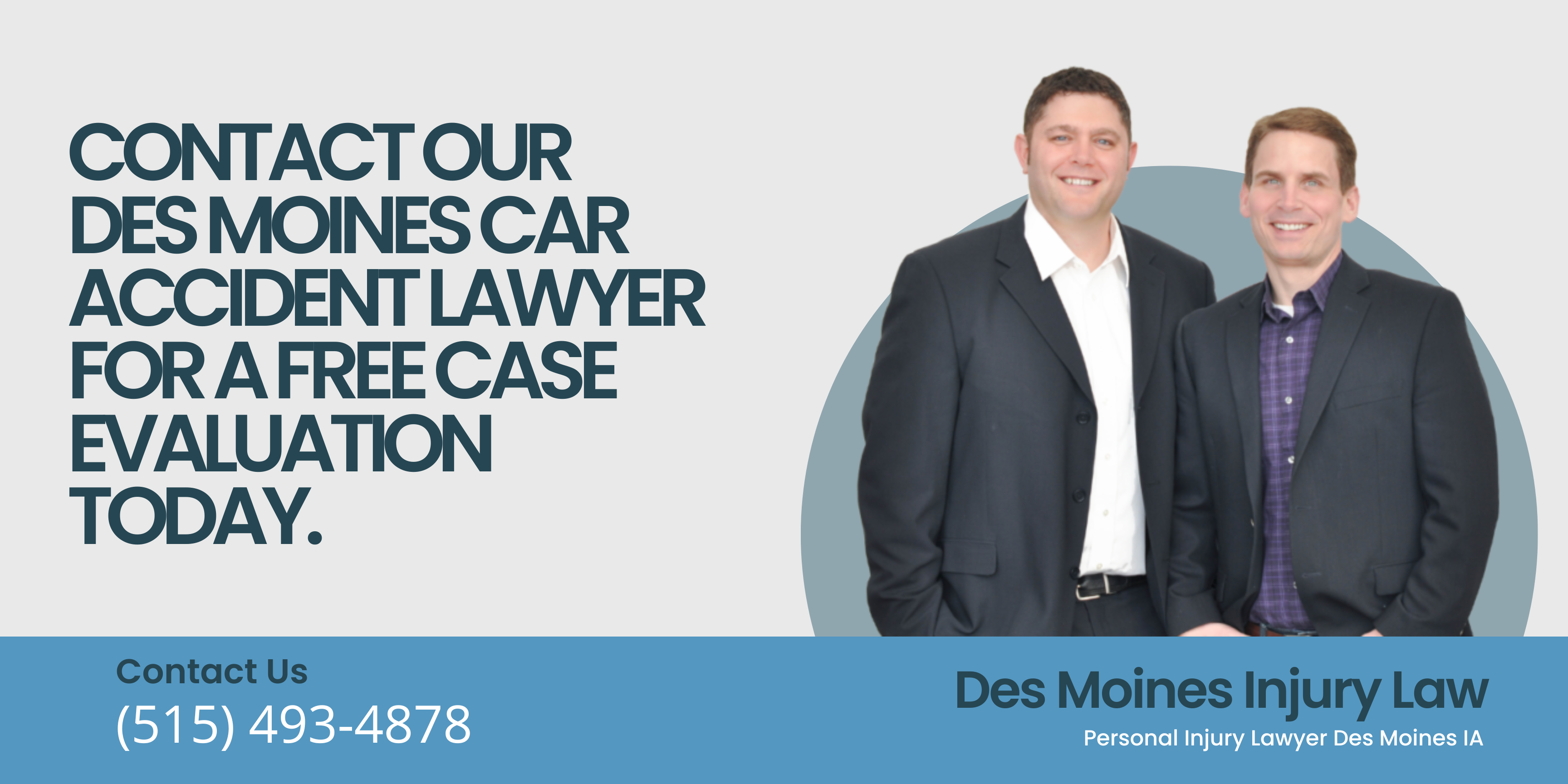 contact our Des Moines Car Accident Lawyer